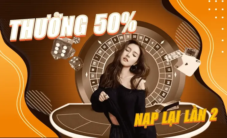Nạp Lần 2 Tặng 50% Tại VNBET77 Gia Tăng Vốn Cược Cực Đã
