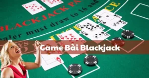 Chinh Phục Bàn Cược Blackjack VNBET77 Nhận Thưởng Siêu Khủng Ngay